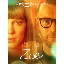 ดูหนังออนไลน์ Zoe (2018) โซอี้