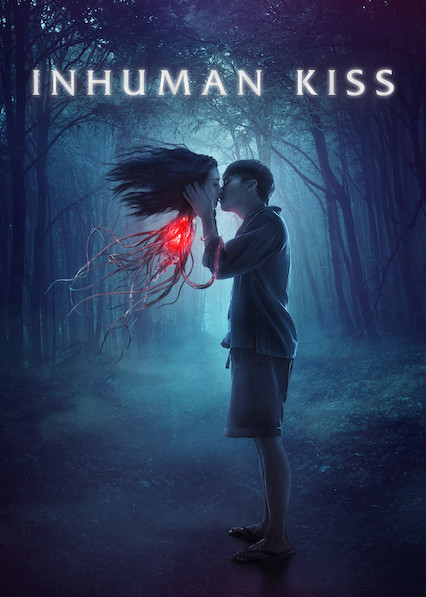 ดูหนังออนไลน์ฟรี Copy of Inhuman.Kiss. แสงกระสือ 2019
