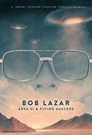 ดูหนังออนไลน์ Bob Lazar Area 51 & Flying Saucers (2018) บ็อบ ลาซาร์ แอเรีย 51 และจานบิน