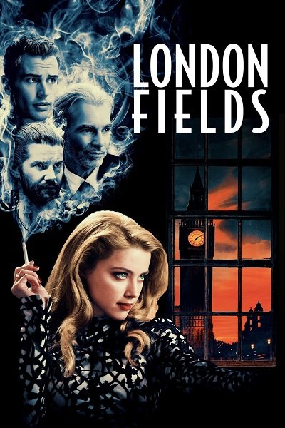 ดูหนังออนไลน์ฟรี London Fields (2018) ทุ่งลอนดอน