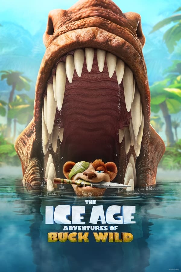 ดูหนังออนไลน์ The Ice Age Adventures of Buck Wild | ไอซ์ เอจ 6 เจาะยุคน้ำแข็งมหัศจรรย์ (2022)