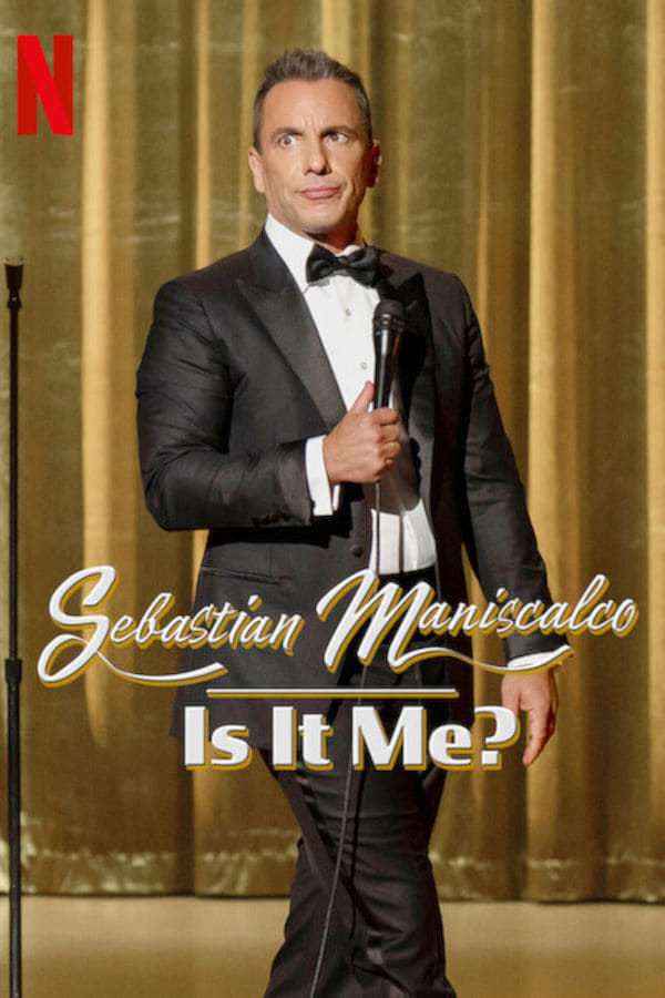 ดูหนังออนไลน์ฟรี Sebastian Maniscalco Is It Me | เซบาสเตียน มานิสคัลโก ผมใช่ไหม (2022)