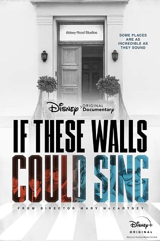 ดูหนังออนไลน์ If These Walls Could Sing | ถ้ากำแพงเหล่านี้ร้องเพลงได้ (2022)
